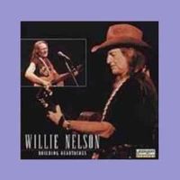 Willie Nelson - Building Heartaches